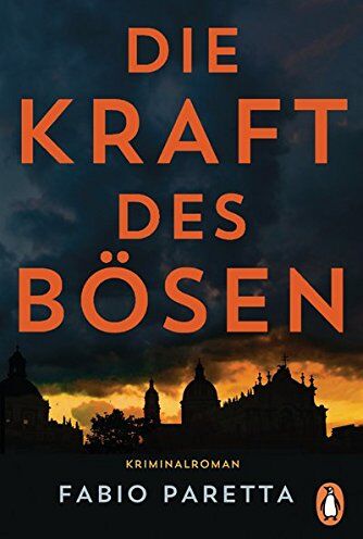 Fabio Paretta - Die Kraft des Bösen: Kriminalroman - Preis vom 12.10.2026 11:37:12 h