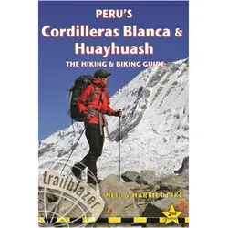 Peru's Cordilleras Blanc & Huayhuash - The Hiking & Biking Guide, Ratgeber von Marco Polo Travel Publishing