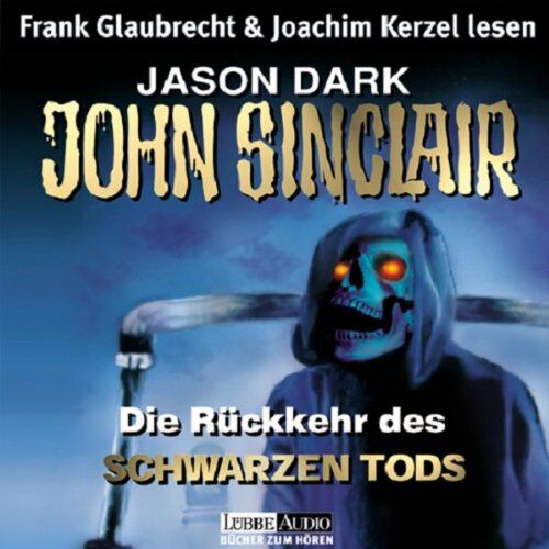 Jason Dark - Die Rückkehr des Schwarzen Tods: inszenierte Lesung - Preis vom 13.10.2026 19:28:25 h