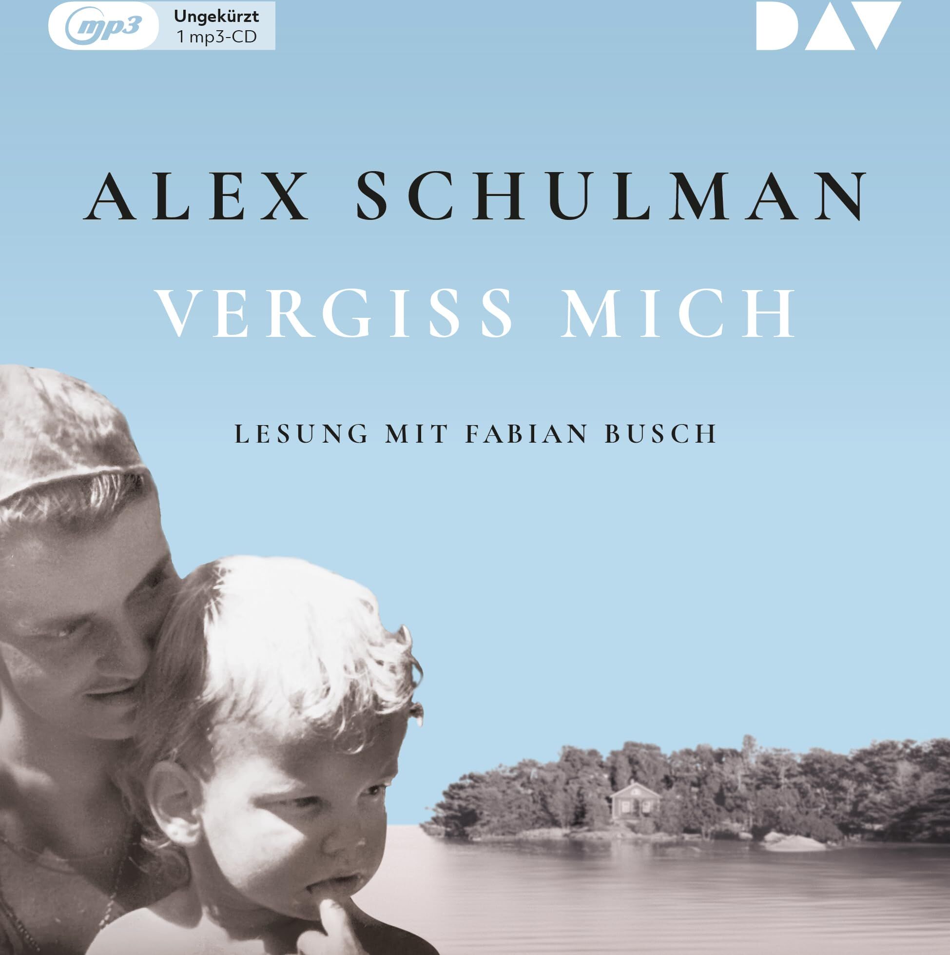 Alex Schulman - Vergiss mich: Ungekürzte Lesung mit Fabian Busch (1 mp3-CD) - Preis vom 02.10.2026 23:42:20 h