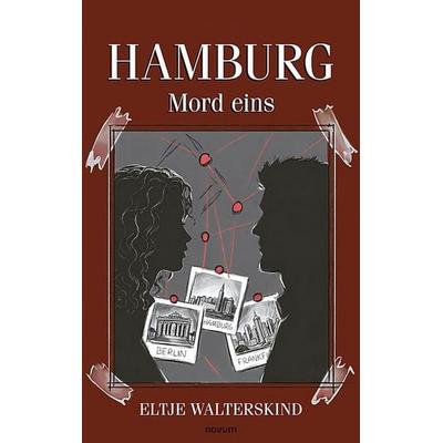 Hamburg – Mord eins, Taschenbuch von Eltje Walterskind, Novum Verlag, 978-3-7116-1444-5