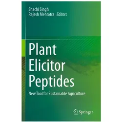 Plant Elicitor Peptides, Fachbücher von Shachi Singh, Mehrotra