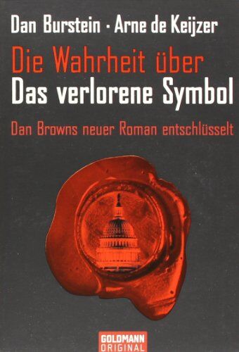 Dan Burstein - Die Wahrheit über das Verlorene Symbol. Dan Browns neuer Roman entschlüsselt - Preis vom 11.10.2026 03:10:56 h