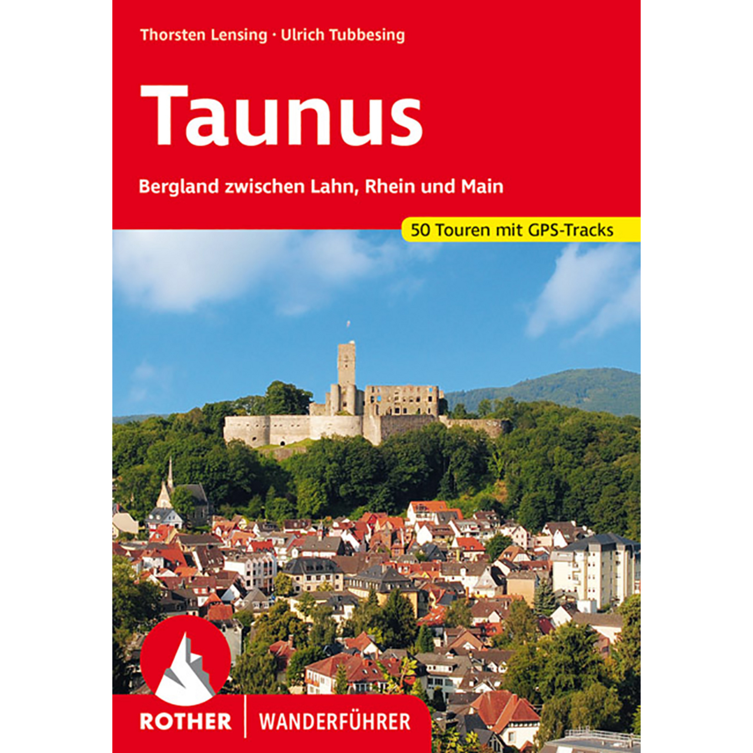 Rother Taunus Wanderführer Wanderführer