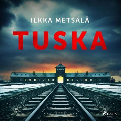 Tuska - Ilkka Metsälä, Audio, 9788727092249