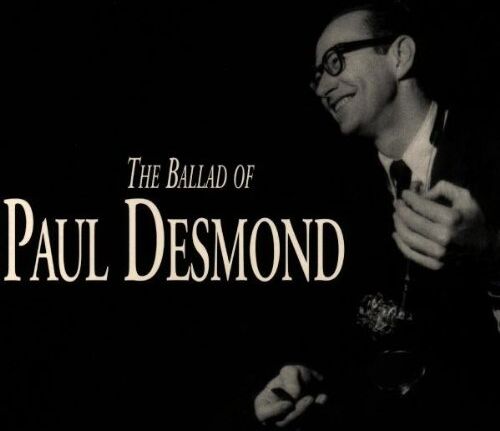 Paul Desmond - The Ballad of Paul Desmond/Sli - Preis vom 08.10.2026 07:26:42 h