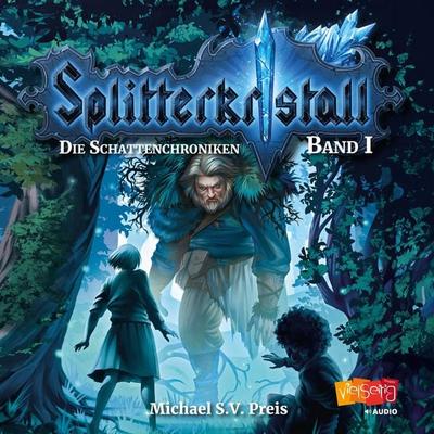 Splitterkristall - Michael S.V. Preis, Audio, 9783945310212