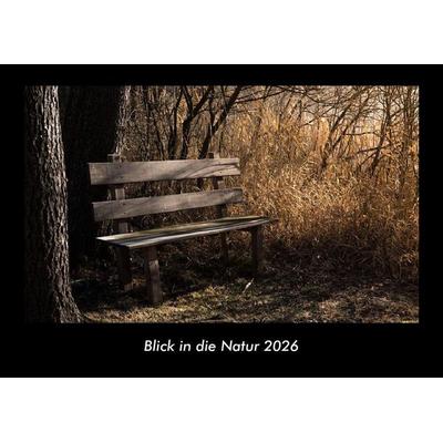 Blick in die Natur 2026 Fotokalender DIN A3