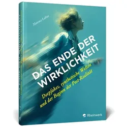 Das Ende der Wirklichkeit, Fachbücher von Mateusz Łabuz