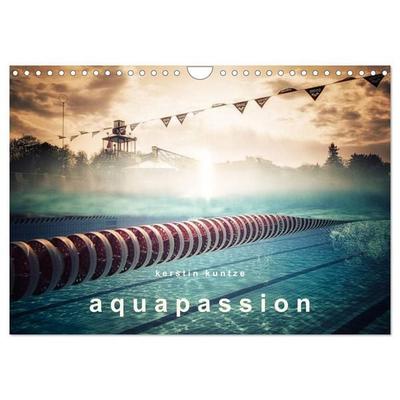 AQUAPASSION (Calendrier mural 2027 DIN A4 vertical), CALVENDO calendrier mensuel