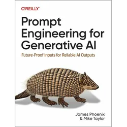 Prompt Engineering for Generative AI, Fachbücher von Mike Taylor, James Phoenix