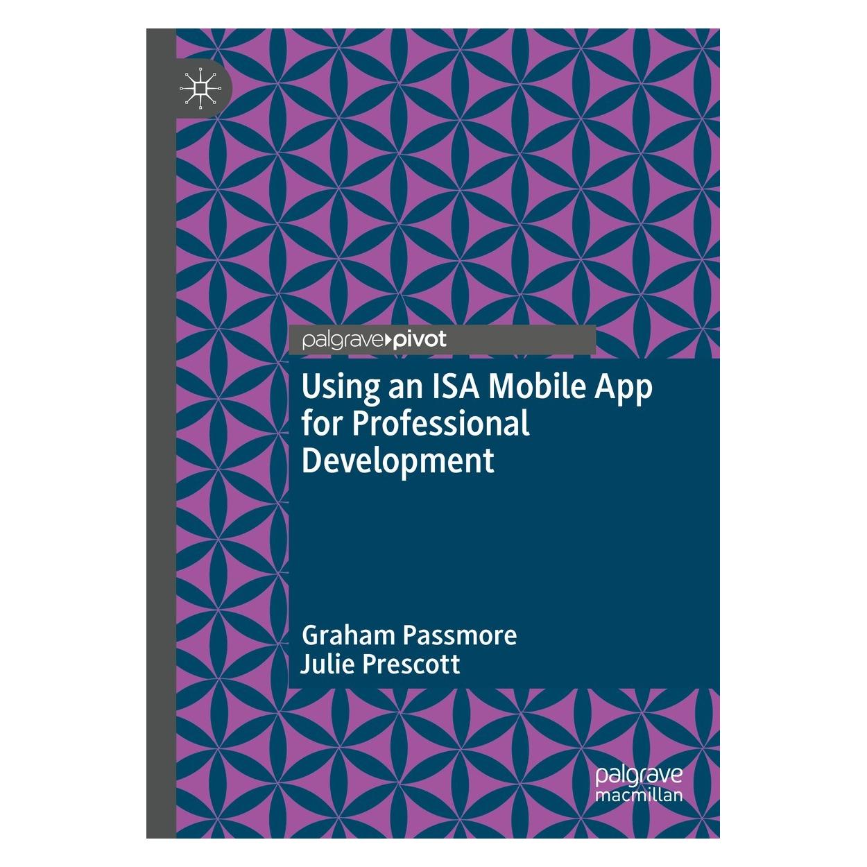 Springer Using an ISA Mobile App for Professional Development (Englisch, Hardcover, Graham Passmore, Julie Prescott) (9783030990701)