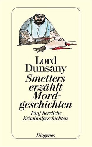 Edward J. Lord Dunsany - Smetters erzählt Mordgeschichten (Nr.190/1) - Preis vom 04.10.2026 03:51:26 h