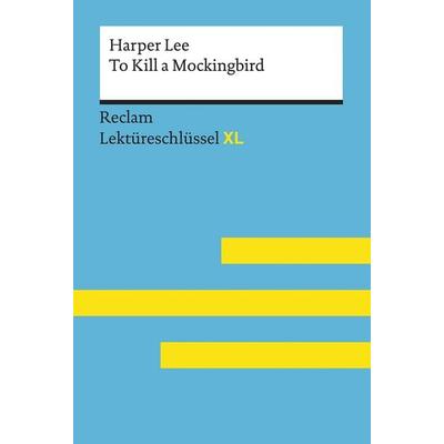 To Kill a Mockingbird von Harper Lee, Taschenbuch von Harper Lee,Andrew Williams, Reclam, Philipp