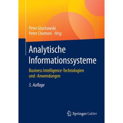 Analytische Informationssysteme, Taschenbuch von , Springer Berlin, 978-3-662-47762-5