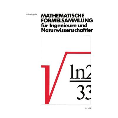 Mathematische Formelsammlung, Taschenbuch von Lothar Papula, Vieweg & Teubner, 978-3-528-24442-2
