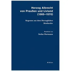 Herzog Albrecht von Preussen und Livland (1565-1570), Fachbücher von Stefan Hartmann