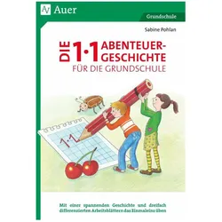 Die 1x1-Abenteuergeschichte für die Grundschule, Schulbücher von Sabine Pohlan