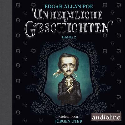 Unheimliche Geschichten - Edgar Allan Poe, CD, 9783867373289