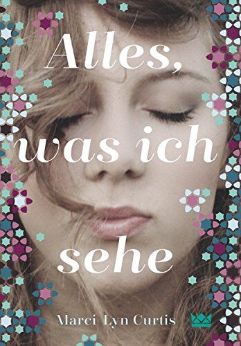 Curtis, Marci Lyn - Alles, was ich sehe - Preis vom 02.10.2026 23:42:20 h