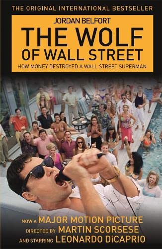 The Wolf of Wall Street by Jordan Belfort - Two Roads Paperback Memoir - True Story Behind the Film - New