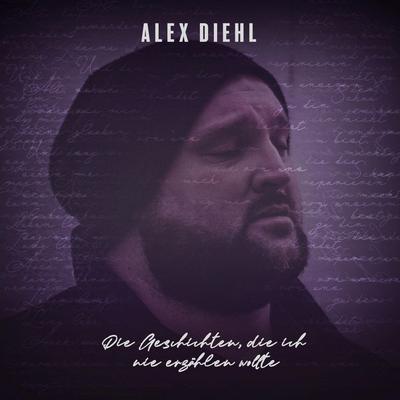 Die Geschichten, die ich nie erzählen wollte - Alex Diehl, Audio, 4066338362537