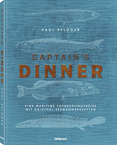 Paul Pflüger - Captain´s Dinner - Preis vom 11.10.2026 03:10:56 h