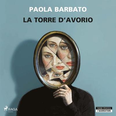 La torre d'avorio - Paola Barbato, Audio, 9788727219981
