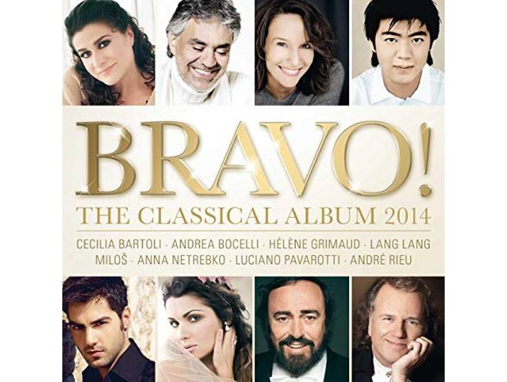 Various Artists - Bravo! - The Classical Album 2014