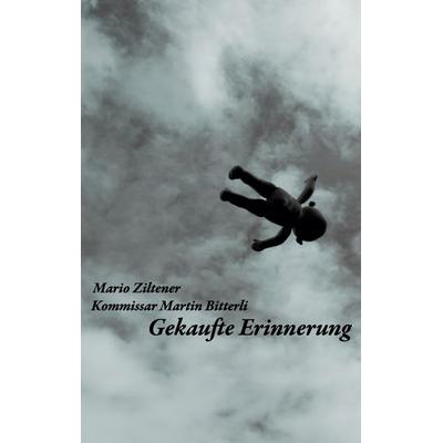 Gekaufte Erinnerung, Taschenbuch von , BoD – Books on Demand, 978-3-7322-7900-5
