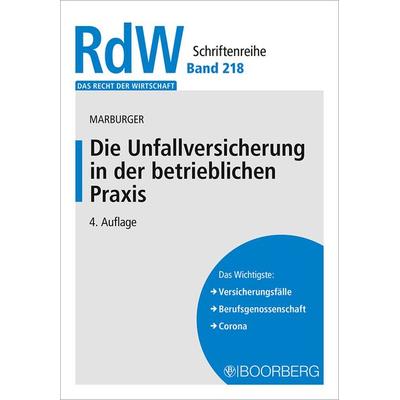 Die Unfallversicherung in der betrieblichen Praxis, Taschenbuch von Dietmar Marburger, Richard Boorberg Verlag, 978-3-415-07027-1