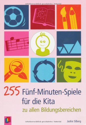Jackie Silberg - 255 Fünf-Minuten-Spiele für die Kita: zu allen Bildungsbereichen - Preis vom 09.10.2026 07:28:09 h