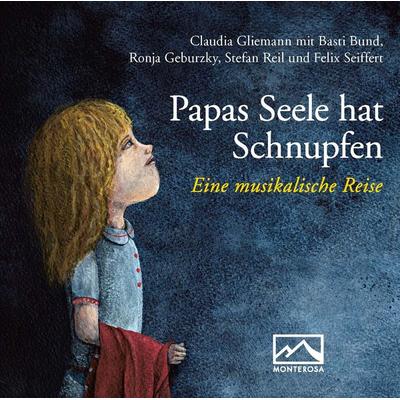 Papas Seele hat Schnupfen - Claudia Gliemann, CD, 9783942640084