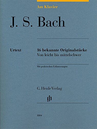 Johann Sebastian Bach - Am Klavier - J. S. Bach: 16 bekannte Originalstücke von leicht bis mittelschwer - Preis vom 13.10.2026 11:25:28 h