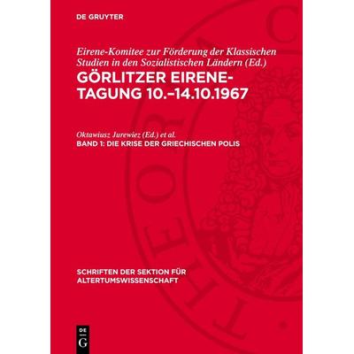 Die Krise der griechischen Polis, Gebundene Ausgabe von , De Gruyter, 978-3-11-272474-3