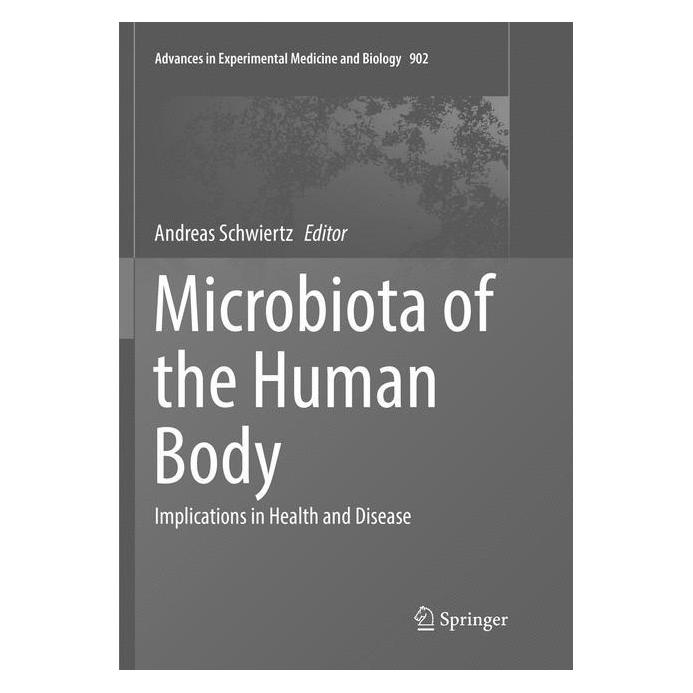 Springer Microbiota of the Human Body (Englisch, Softcover, Andreas Schwiertz) (55998657)