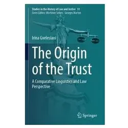 The Origin of the Trust, Fachbücher von Irina Gvelesiani