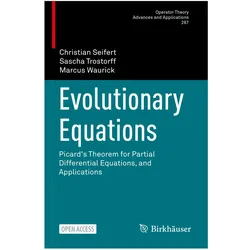 Evolutionary Equations, Fachbücher von Christian Seifert, Marcus Waurick, Sascha Trostorff
