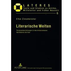 Literarische Welten, Fachbücher von Elke Zinsmeister