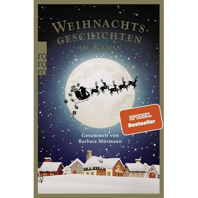 Weihnachtsgeschichten am Kamin 34, Taschenbuch von , Rowohlt Taschenbuch, 978-3-499-00100-0