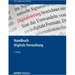 Handbuch Digitale Verwaltung, Fachbücher von Lydia Scholz, Henning Lühr, Marc Gross