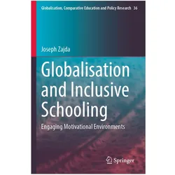 Globalisation and Inclusive Schooling, Fachbücher von Joseph Zajda