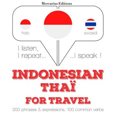 Travel words and phrases in Thai - JM Gardner, Audio, 9782821146532