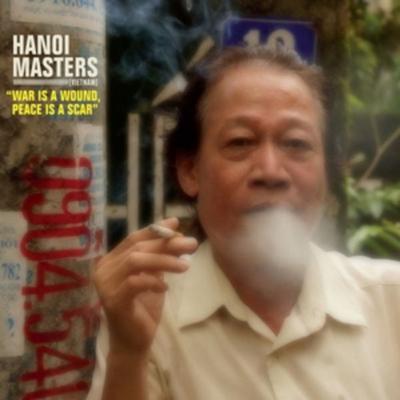 Various: Hanoi Masters- War Is A Wound,Peace Is A Scar - Various, CD