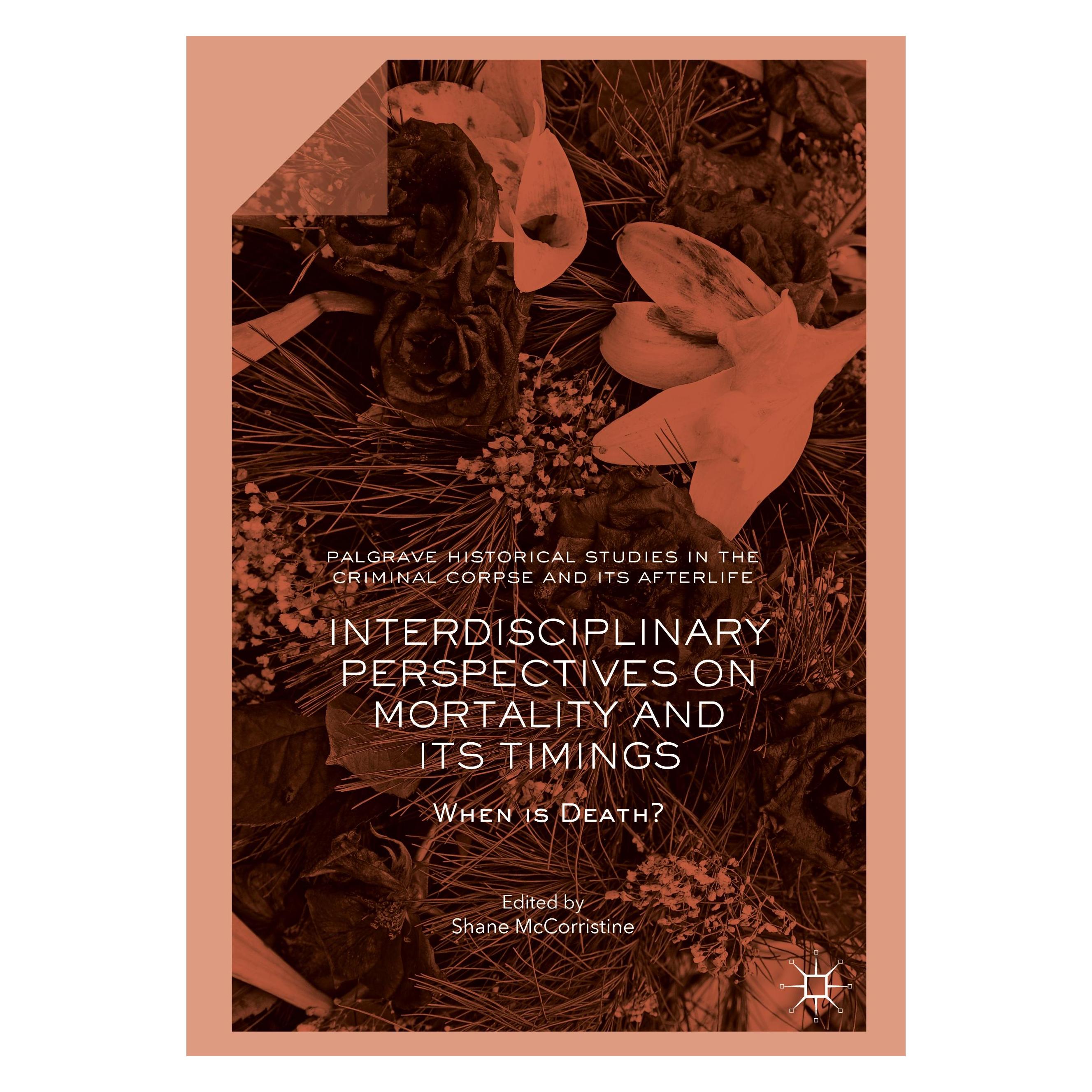 Springer Interdisciplinary Perspectives on Mortality and its Timings. (Englisch, Softcover, Shane McCorristine) (15899820)