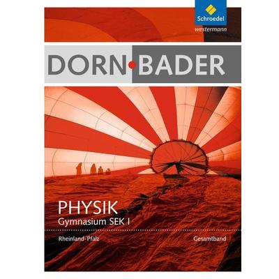 Dorn / Bader Physik. Schulbuch. Sekundarstufe 1. Rheinland-Pfalz, Gebundene Ausgabe von , Schroedel