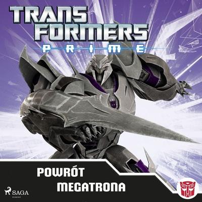 Transformers – PRIME – Powrót Megatrona - Transformers, Audio, 9788726510409