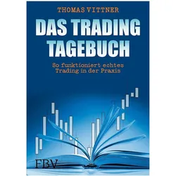 Das Tradingtagebuch, Sachbücher von Thomas Vittner