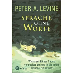 Sprache ohne Worte, Fachbücher von Peter A. Levine