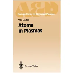 Atoms in Plasmas, Fachbücher von Valery S. Lisitsa